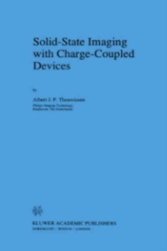 Solid-State Imaging with Charge-Coupled Devices (e-bog) af Theuwissen, A.J.