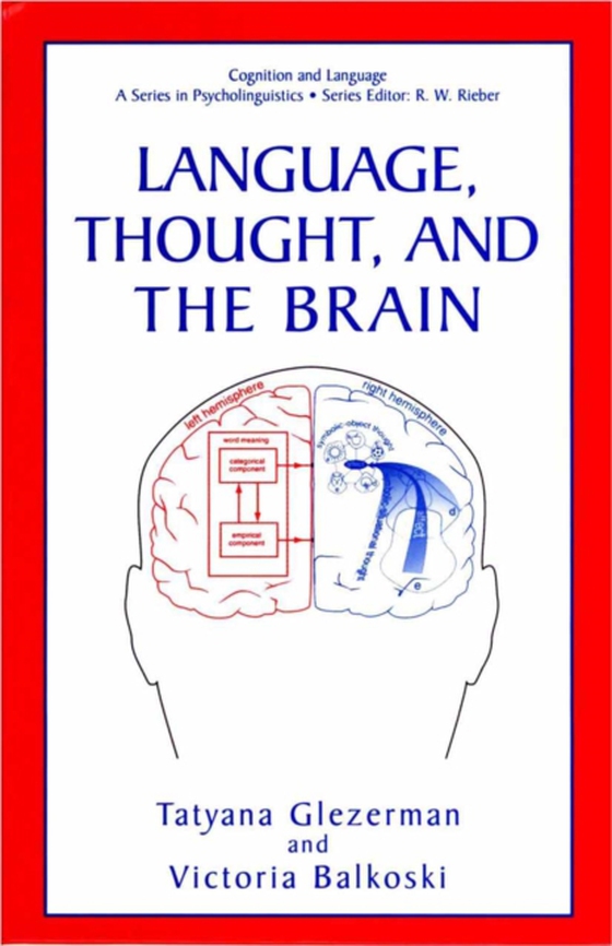 Language, Thought, and the Brain (e-bog) af -