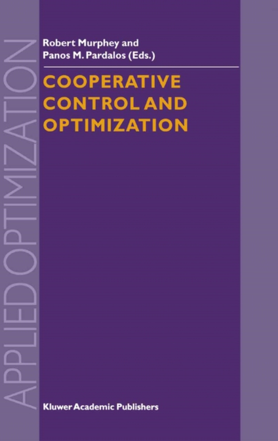 Cooperative Control and Optimization (e-bog) af -