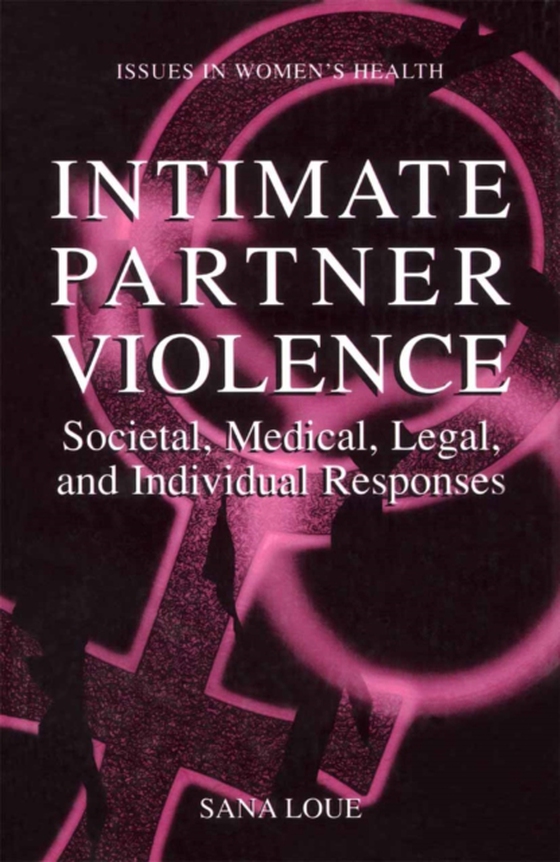 Intimate Partner Violence (e-bog) af Loue, Sana