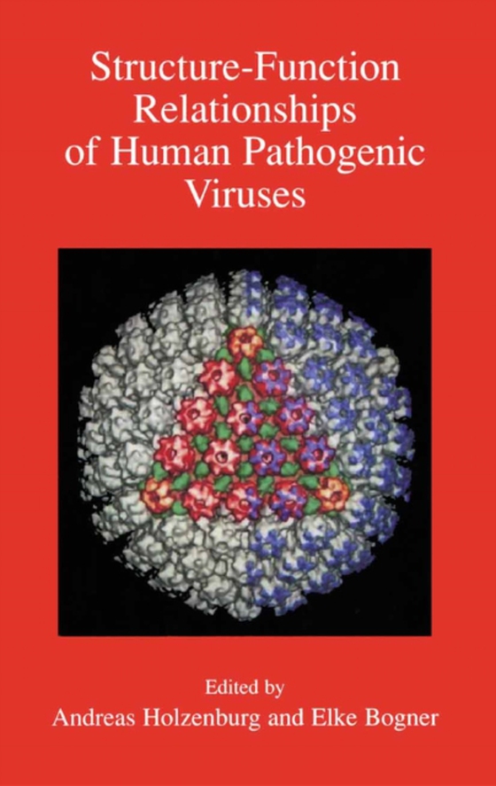 Structure-Function Relationships of Human Pathogenic Viruses (e-bog) af -