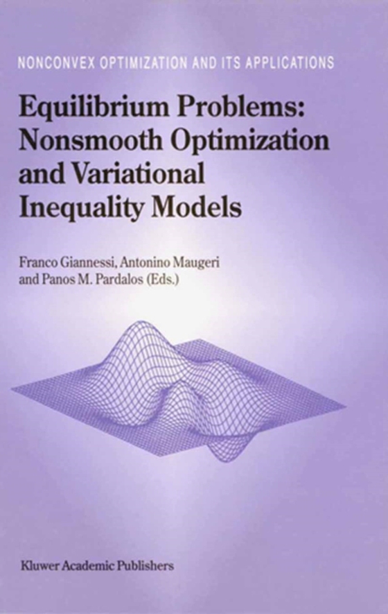 Equilibrium Problems: Nonsmooth Optimization and Variational Inequality Models (e-bog) af -