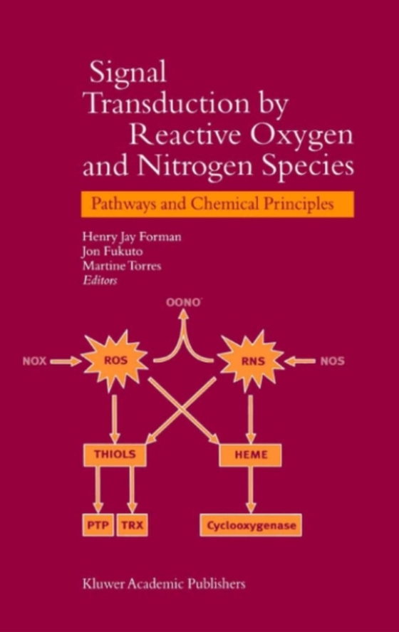 Signal Transduction by Reactive Oxygen and Nitrogen Species: Pathways and Chemical Principles (e-bog) af -