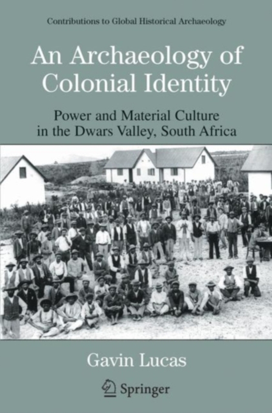 Archaeology of Colonial Identity (e-bog) af Lucas, Gavin
