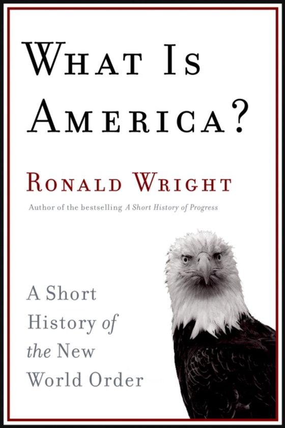 What Is America? (e-bog) af Wright, Ronald