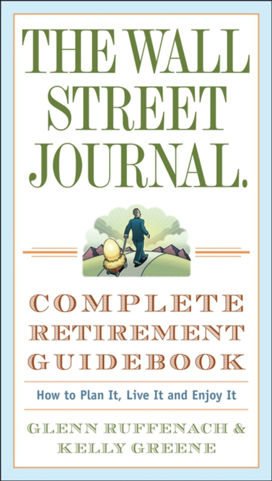Wall Street Journal. Complete Retirement Guidebook