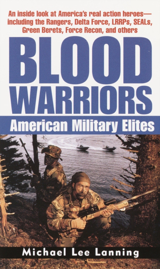 Blood Warriors (e-bog) af Lanning, Col. Michael Lee