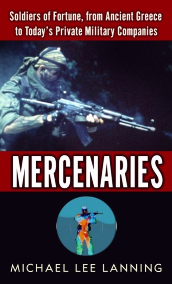 Mercenaries (e-bog) af Lanning, Col. Michael Lee