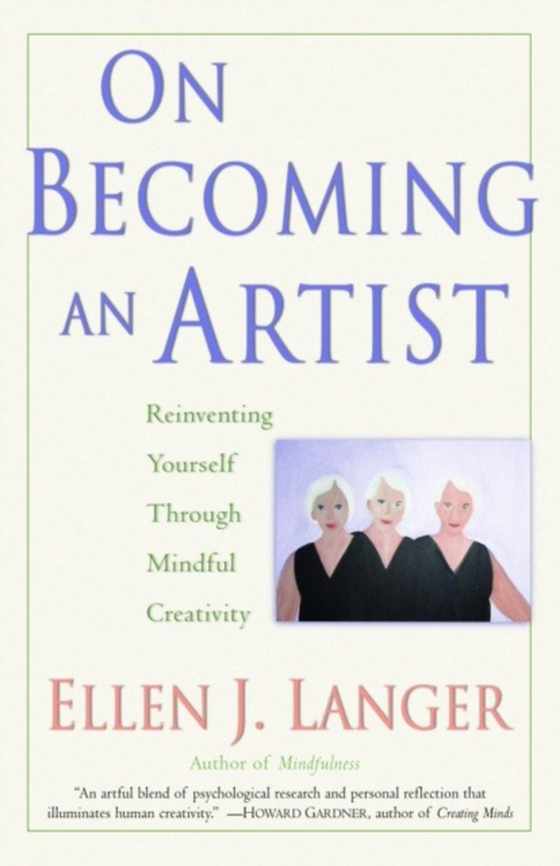 On Becoming an Artist (e-bog) af Langer, Ellen J.