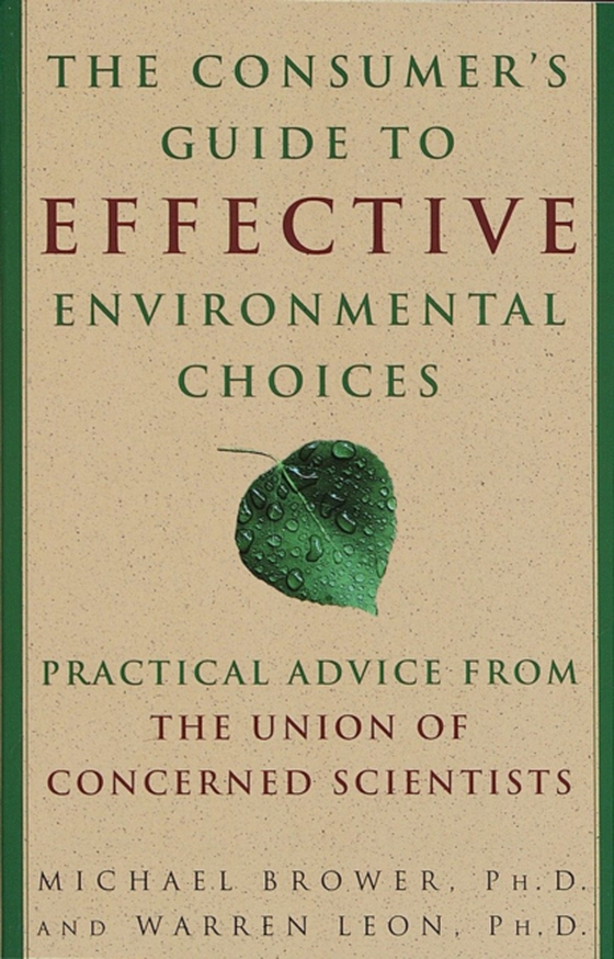 Consumer's Guide to Effective Environmental Choices (e-bog) af Leon, Warren