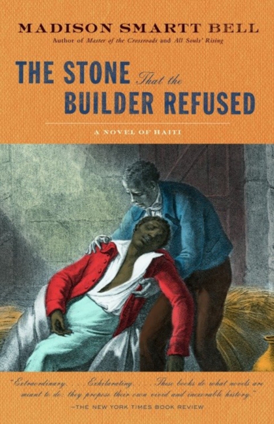 Stone that the Builder Refused (e-bog) af Bell, Madison Smartt