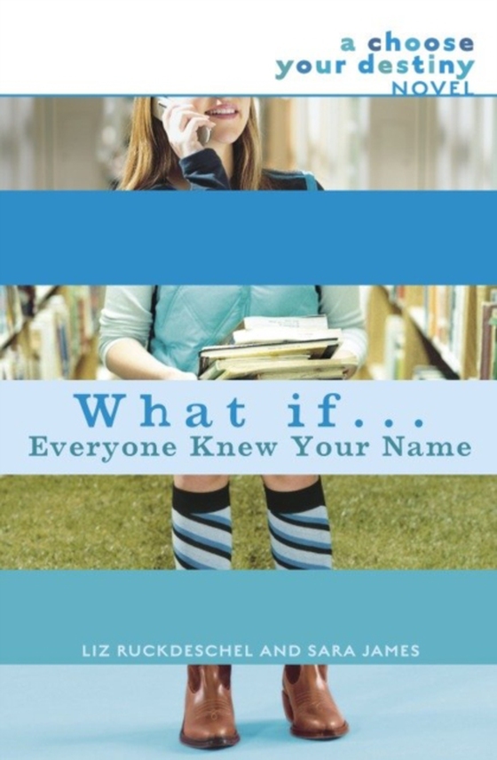 What If . . . Everyone Knew Your Name (e-bog) af James, Sara