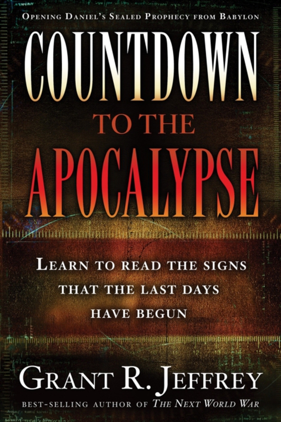 Countdown to the Apocalypse (e-bog) af Jeffrey, Grant R.