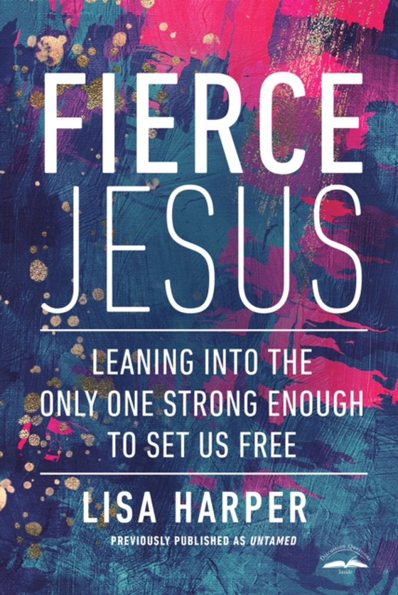 Fierce Jesus (e-bog) af Harper, Lisa