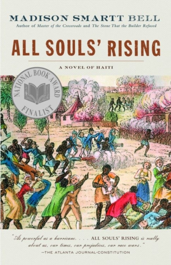 All Souls' Rising (e-bog) af Bell, Madison Smartt