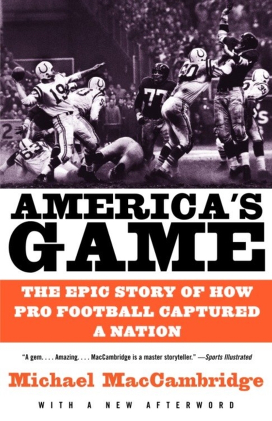 America's Game (e-bog) af MacCambridge, Michael