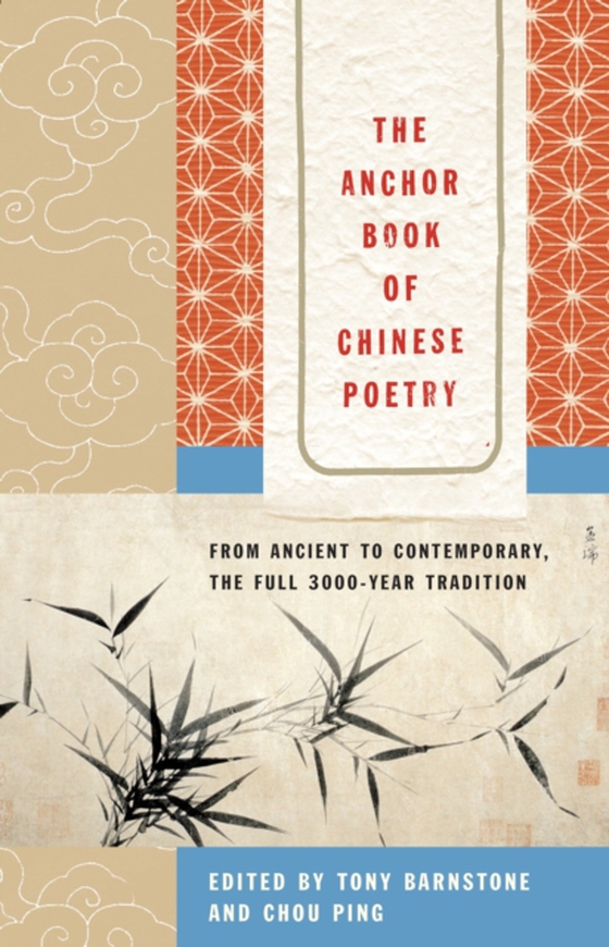 Anchor Book of Chinese Poetry (e-bog) af -