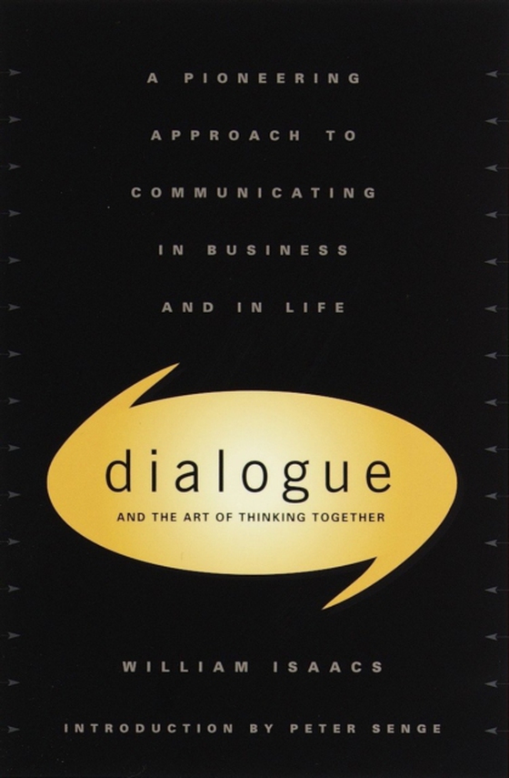 Dialogue (e-bog) af Isaacs, William