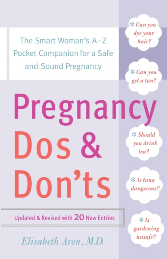 Pregnancy Do's and Don'ts (e-bog) af Aron, Dr. Elisabeth