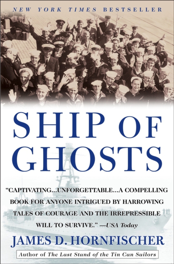 Ship of Ghosts (e-bog) af Hornfischer, James D.