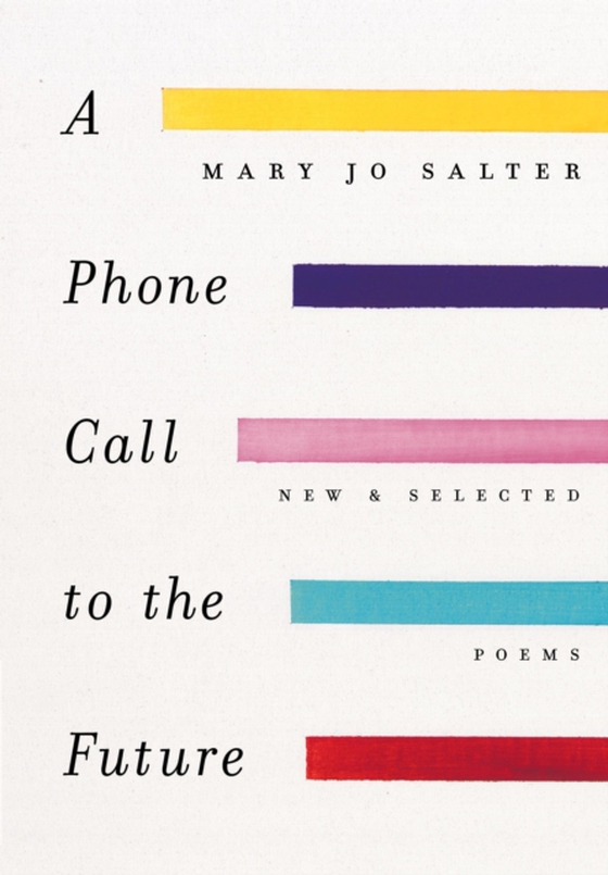 Phone Call to the Future (e-bog) af Salter, Mary Jo