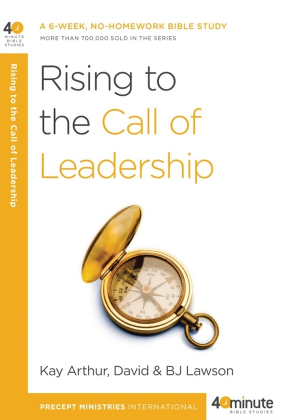 Rising to the Call of Leadership (e-bog) af Lawson, David