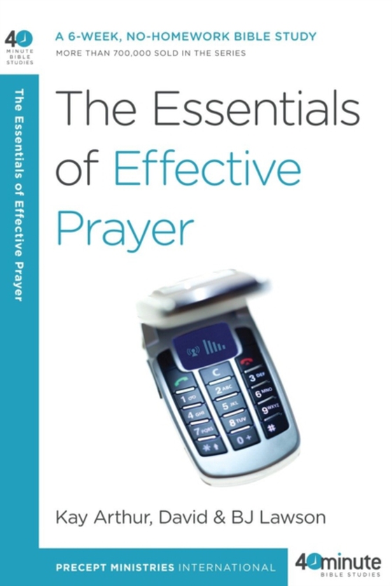 Essentials of Effective Prayer (e-bog) af Lawson, David