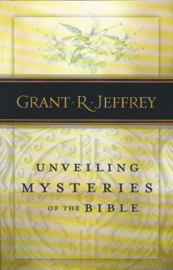 Unveiling Mysteries of the Bible (e-bog) af Jeffrey, Grant R.