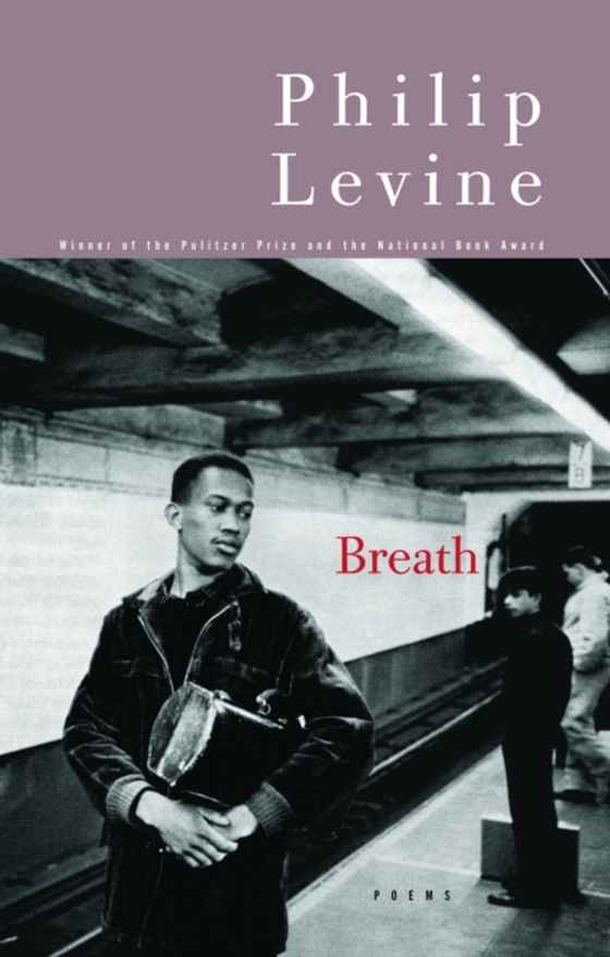 Breath (e-bog) af Levine, Philip