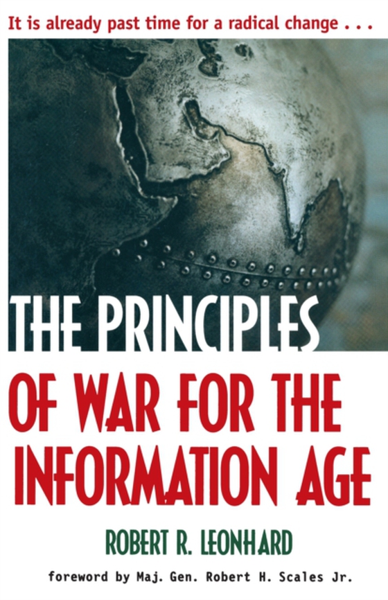 Principles of War for the Information Age (e-bog) af Leonhard, Robert