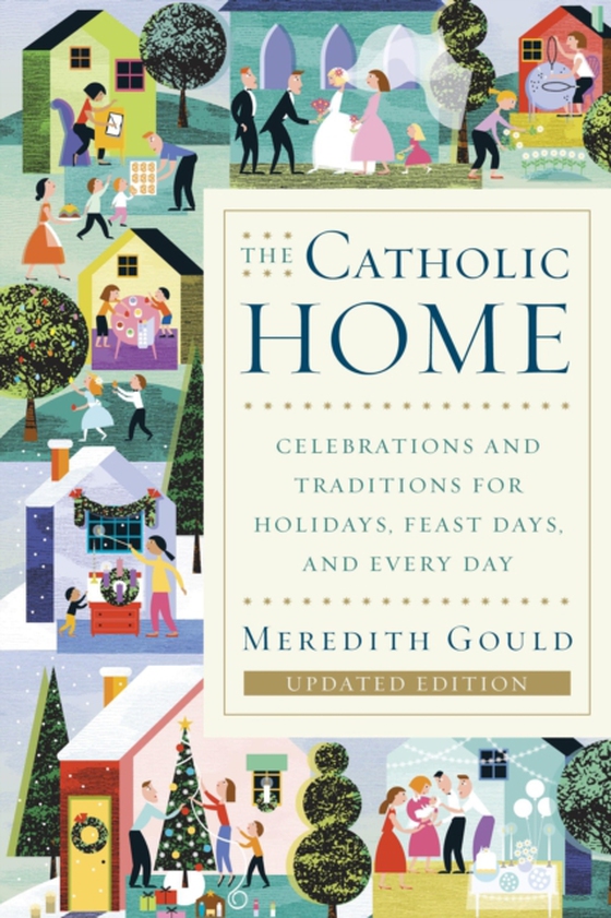 Catholic Home (e-bog) af Gould, Meredith