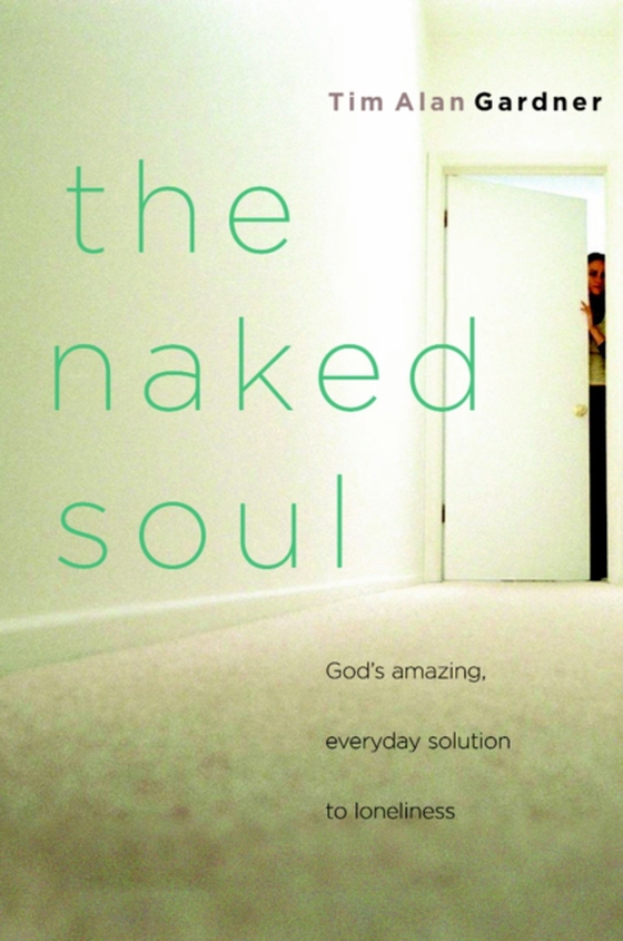 Naked Soul (e-bog) af Gardner, Tim Alan