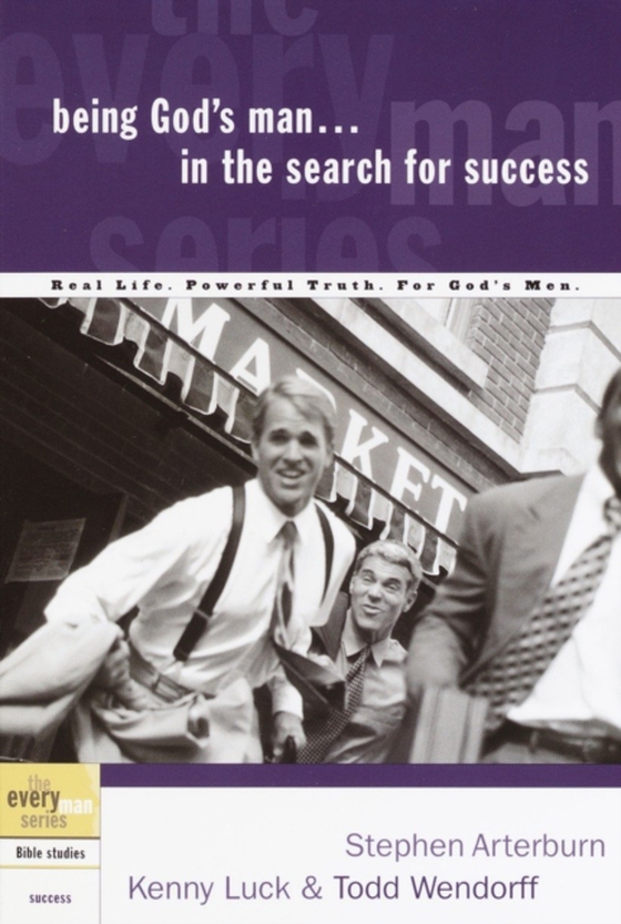 Being God's Man in the Search for Success (e-bog) af Wendorff, Todd