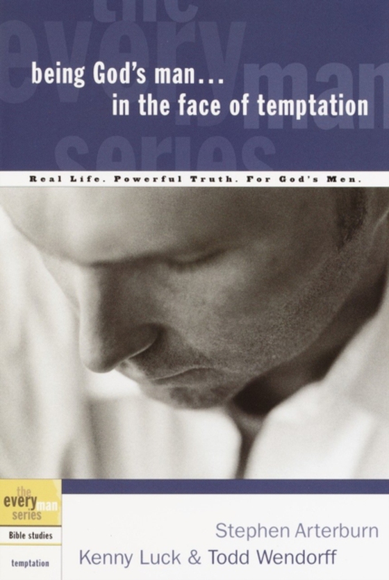 Being God's Man in the Face of Temptation (e-bog) af Wendorff, Todd