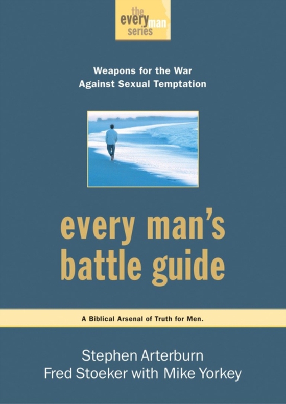 Every Man's Battle Guide (e-bog) af Stoeker, Fred