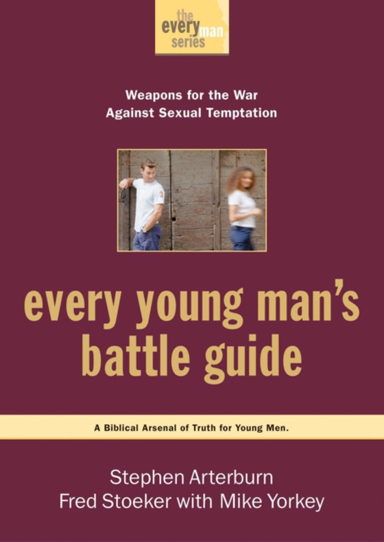 Every Young Man's Battle Guide