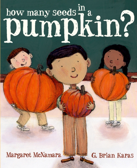 How Many Seeds in a Pumpkin? (Mr. Tiffin's Classroom Series) (e-bog) af McNamara, Margaret