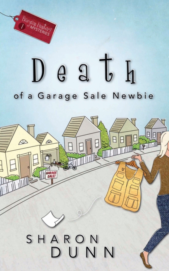 Death of a Garage Sale Newbie (e-bog) af Dunn, Sharon