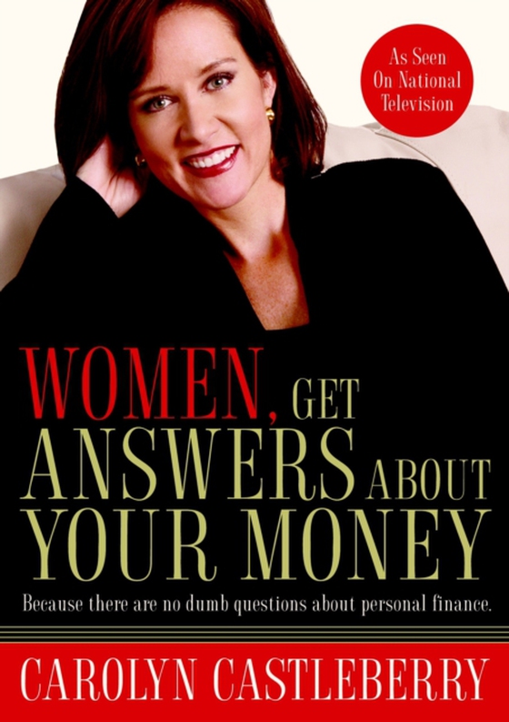 Women, Get Answers About Your Money (e-bog) af Castleberry, Carolyn