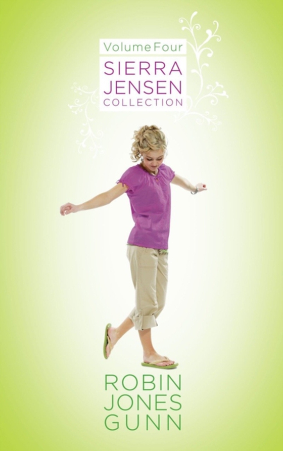 Sierra Jensen Collection, Vol 4 (e-bog) af Gunn, Robin Jones