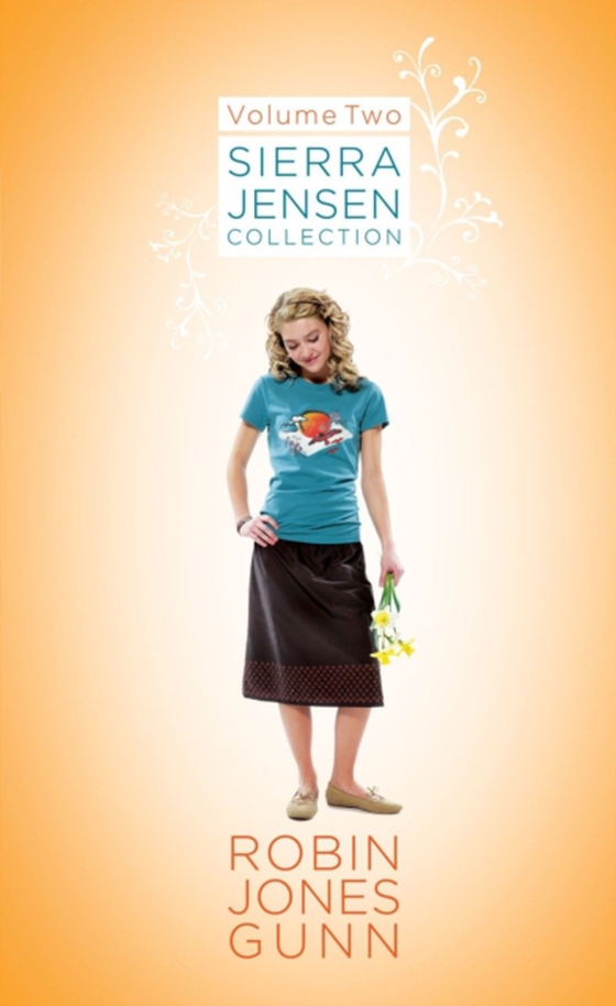 Sierra Jensen Collection, Vol 2 (e-bog) af Gunn, Robin Jones