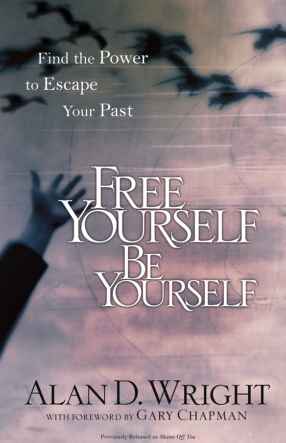 Free Yourself, Be Yourself (e-bog) af Wright, Alan D.