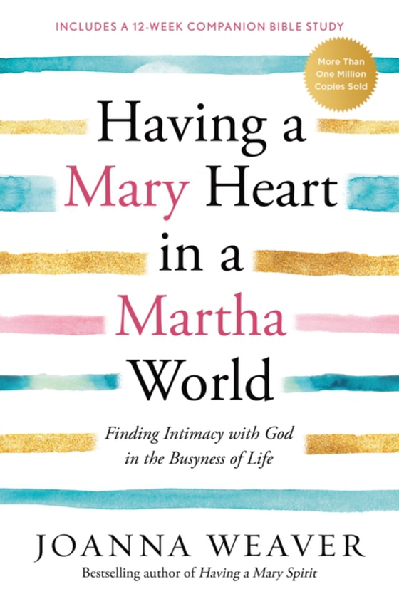 Having a Mary Heart in a Martha World (e-bog) af Weaver, Joanna