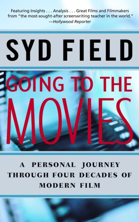 Going to the Movies (e-bog) af Field, Syd