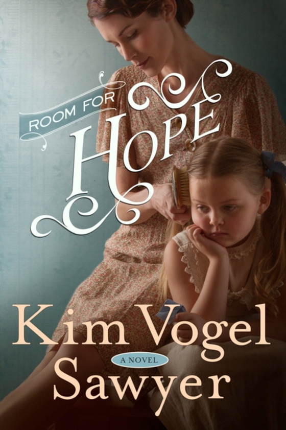 Room for Hope (e-bog) af Sawyer, Kim Vogel