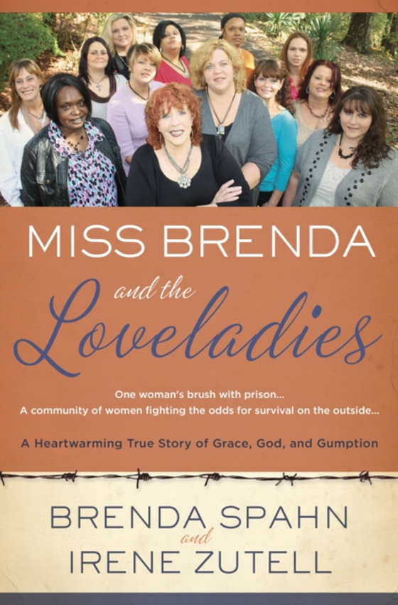 Miss Brenda and the Loveladies (e-bog) af Zutell, Irene