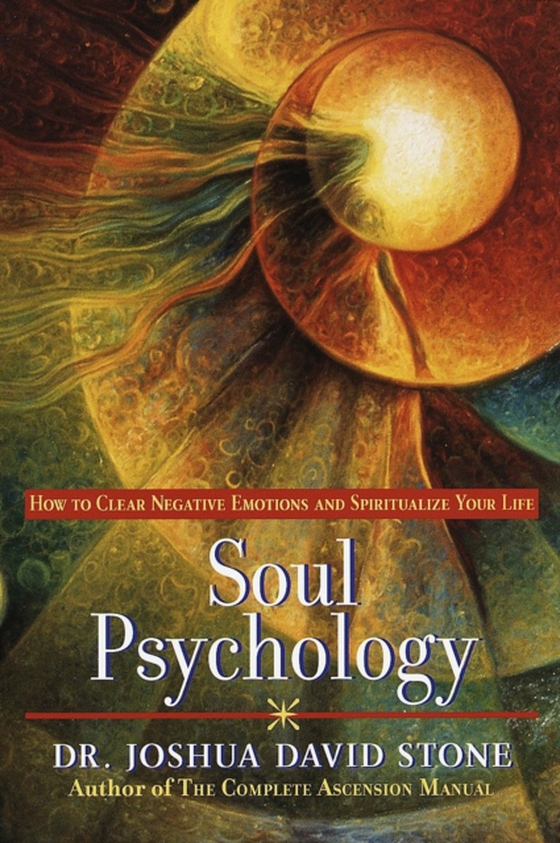 Soul Psychology (e-bog) af Joshua David Stone, Ph.D.