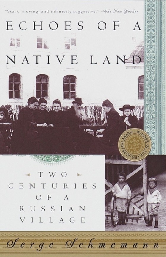Echoes of a Native Land (e-bog) af Schmemann, Serge