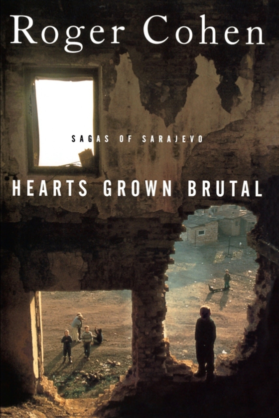 Hearts Grown Brutal (e-bog) af Cohen, Roger