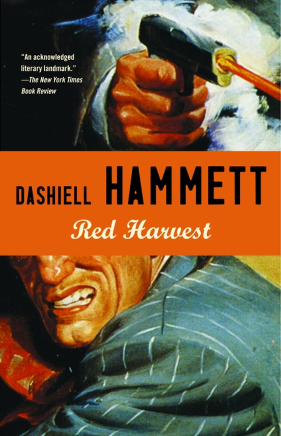 Red Harvest (e-bog) af Hammett, Dashiell